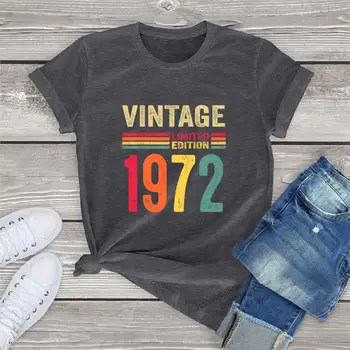 50-Летни подаръци, реколта 1972, лимитирана серия, тениска на 50-годишнината, Памучни дамски блузи, модни дамски тениска унисекс оверсайз