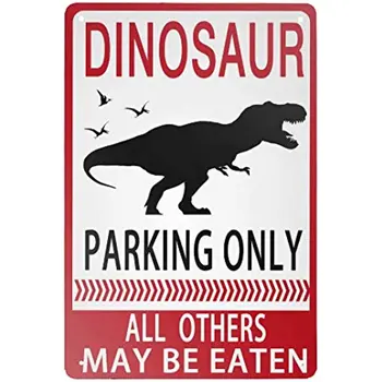 Забавна метална лидице знак в ретро стил, само за паркиране на динозаврите, алуминиева табела за начало на кафе украса на стени