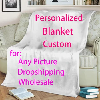 Фланелевое одеяло по поръчка, съобразени с Топли завивки за легла, мека мебел, всяка картина, индивидуално изготвяне на собствените си ръце, при поискване, Плюшени завивки